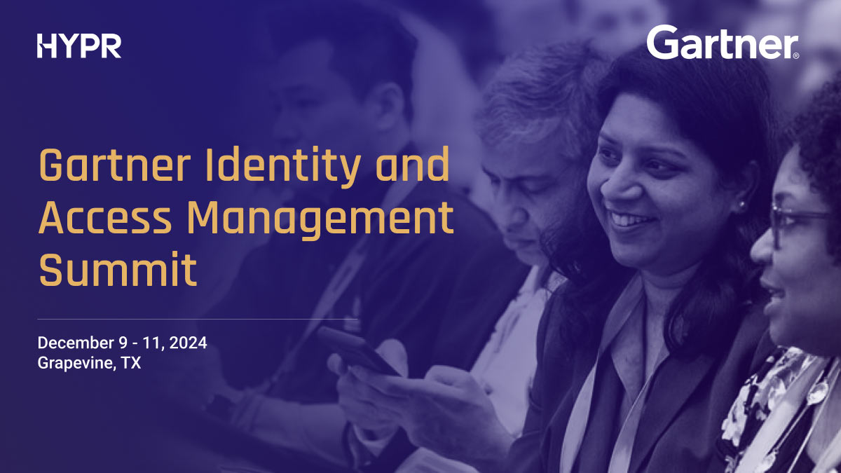 Meet With Us at Gartner IAM 2024 HYPR