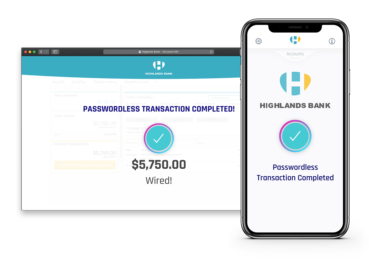 Highlands Bank: Passwordless transaction completed