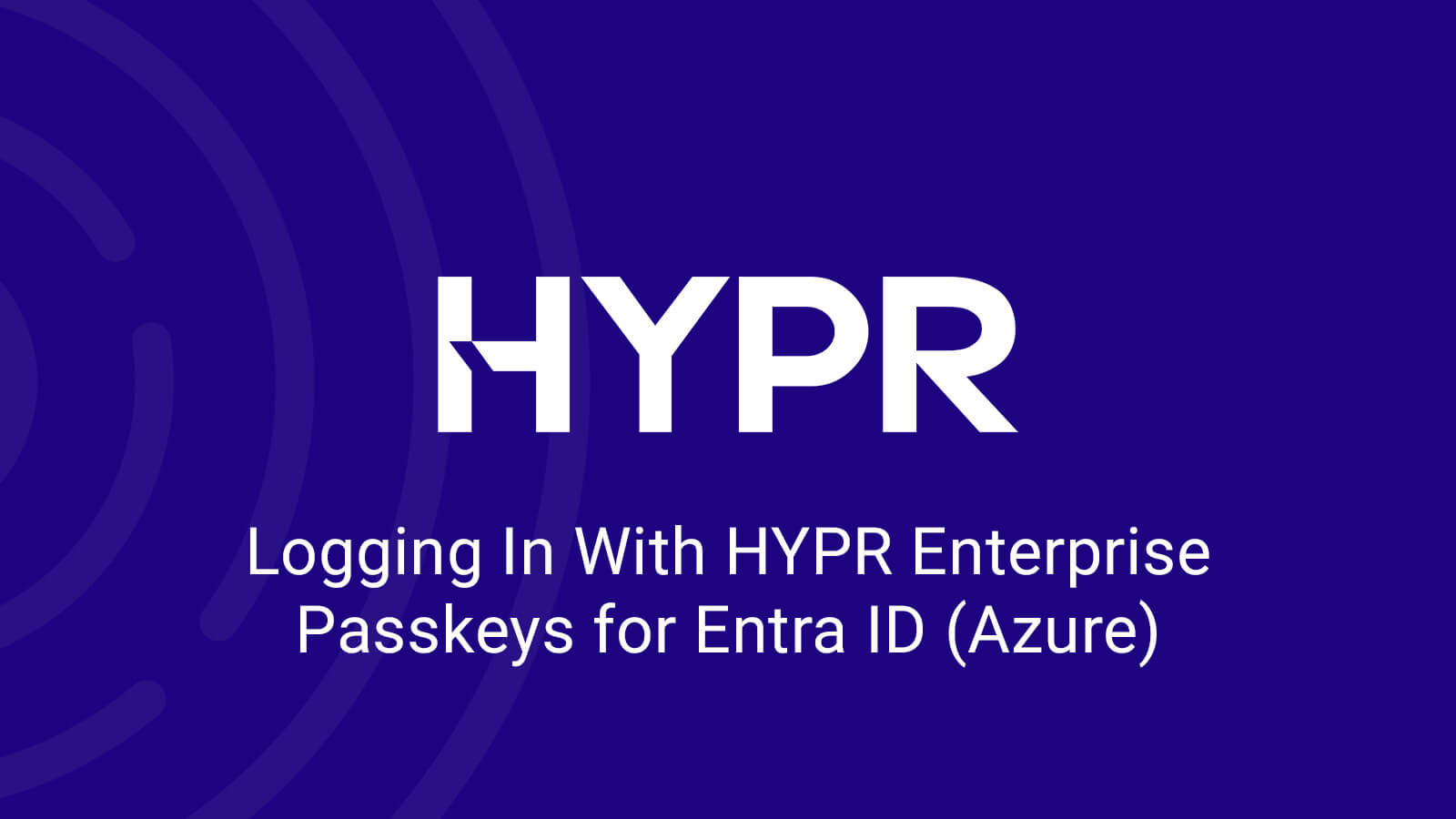 HYPR-Enterprise-Passkeys-Azure-Demo-Thumbnail